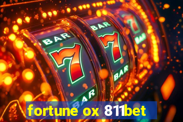 fortune ox 811bet